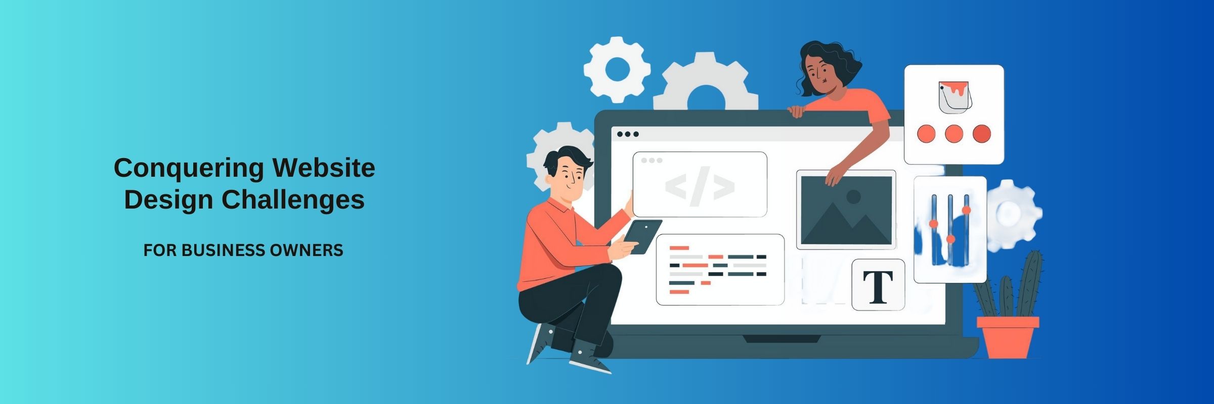 Conquering Website Challenges: An Expert Guide for Business Owners